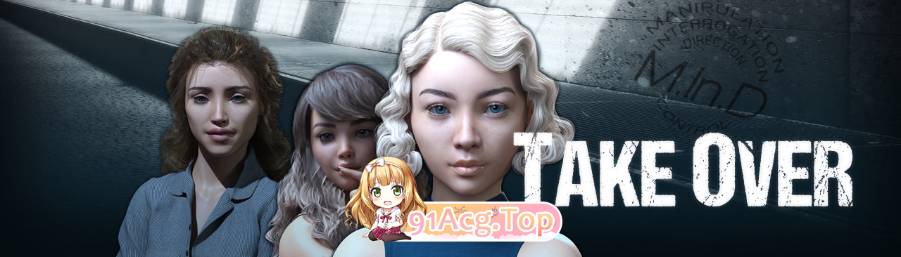 [SLG] [迅雷云/OD/FM]接管/Take Over V0.75/中文/PC+安卓/无码（1.35G）-第1张-游戏-次元小屋-ACG交流分享论坛