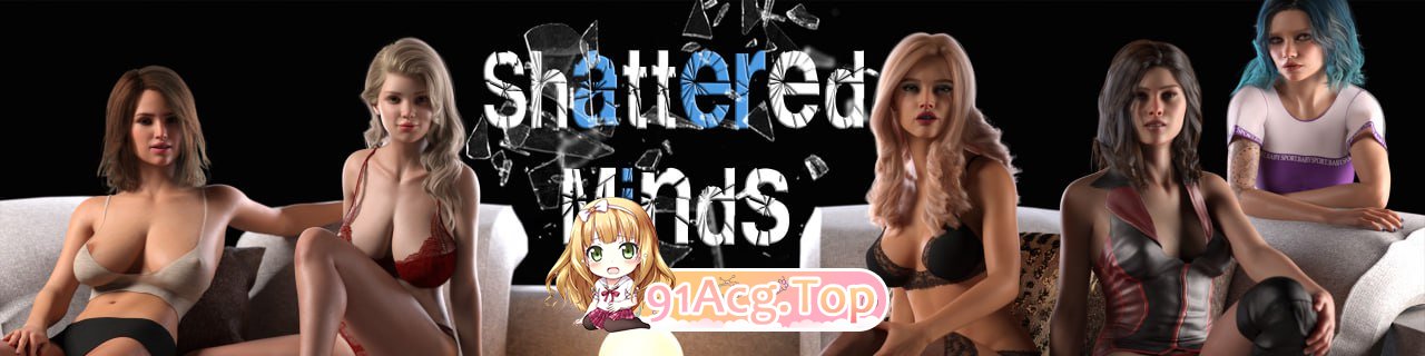 [SLG]  [迅雷云/FM]破碎的心灵/Shattered Minds/官中+无码+动态 pc+安卓 [5.84G]-第1张-游戏-次元小屋-ACG交流分享论坛